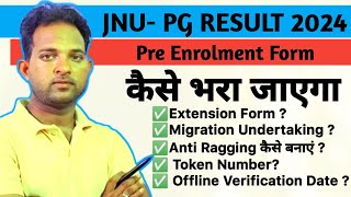 JNU PG Cutoff List 2024  JNU PG Pre Enrolment Form kaise Fill Kre  Complete Information [upl. by Margarete]