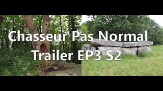 Chasseur de Fantôme Pas Normal  Trailer EP3 S2 [upl. by Anagrom]