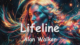 Alan Walker – Lifeline Lyrics 💗♫ [upl. by Jeremiah402]