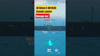 CN Shiyan A100 MLRS Granade Laucher Damage test modernwarships modernwarshipgame game mwshorts [upl. by Junko]