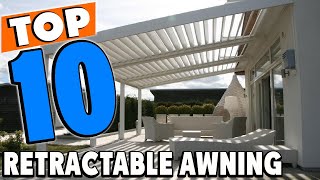 Top 10 Best Retractable Awnings Review In 2024 [upl. by Haraf]