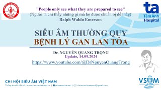 Siêu âm thường quy bệnh lý gan lan tỏa  Bs Nguyễn Quang Trọng [upl. by Enad]