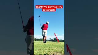 Righty Vs Lefty at TPC Sawgrass music tpcsawgrass golf golftournament golfcourse viral [upl. by Delly]