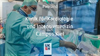 Klinik für Innere Medizin III mit Schwerpunkt Kardiologie und Intensivmedizin  Campus Kiel [upl. by Ahseer]