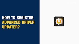 How to Register Advanced Driver Updater on Windows [upl. by Joshua]