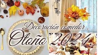 COMO decorar COMEDOR para OTOÑO 2024🍂 [upl. by Hnoj388]