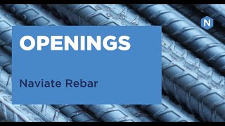 Discover Naviate Rebar  Openings [upl. by Annait323]