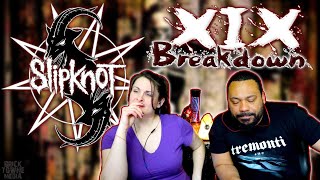 SLIPKNOT XIX Reaction [upl. by Loella711]