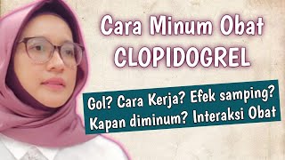 CLOPIDOGREL Informasi Obat Pencegah Pembekuan Darah yang Perlu Kamu Tahu [upl. by Ellerihs]