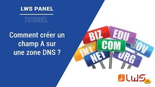 Zone DNS  Comment créer un champ A [upl. by Nadnerb656]