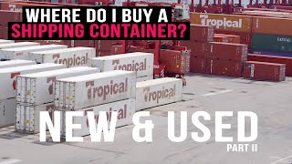 Where to BUY a Shipping Container  New amp Used [upl. by Tuchman]