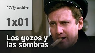 Los Gozos y las Sombras  Capítulo 1  RTVE Archivo [upl. by Kile]