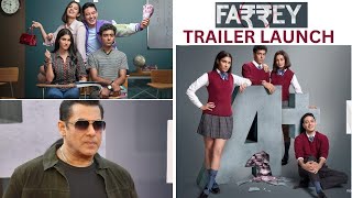 Farrey Movie Trailer Launch  Salman Khan  Alizeh Agnihotri  Juhi Babbar  salmankhan [upl. by Raouf]