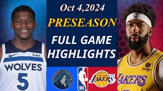 Minnesota Timberwolves vs Los Angeles Lakers Full Game Oct 42024  NBA TODAY  NBA HIGHLIGHTS [upl. by Aihsikal]