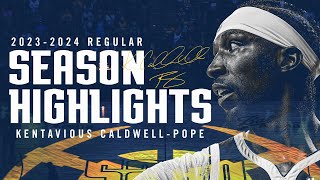 Kentavious CaldwellPope 20232024 Season Highlights 🎥 [upl. by Jeth284]