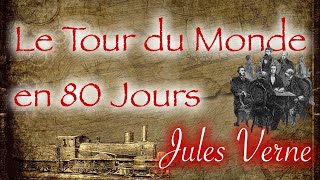 Livre audio  Le Tour du Monde en 80 Jours  637  Jules Verne [upl. by Ettenoitna]