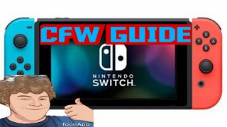 NINTENDO SWITCH CFW GUIDE [upl. by Lopez706]