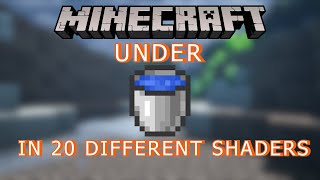 Minecraft underwater in 20 different shaders [upl. by Nospmoht]