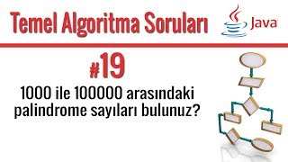 Soru 19 Palindrome sayıları bulmak [upl. by Nahtahoj]