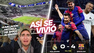 🔥 Así se vivió en el BERNABÉU REAL MADRID 04 FC BARCELONA  RIDÍCULO HISTÓRICO  26 octubre 2024 [upl. by Aihtela]