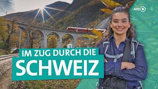 Mit dem PanoramaZug durch die Schweiz – Von Zürich über St Moritz bis nach Tirano  ARD Reisen [upl. by Magbie]