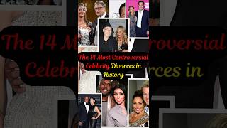 The 14 most Controversial Celebrity Divorces in history johnnydepp kimkardashian angelinajolie [upl. by Ateekram]