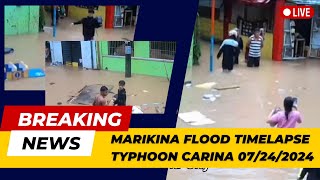 Marikina Flood Timelapse  Super Typhoon Carina  July 24 2024 [upl. by Aeila]