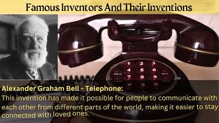 Famous Inventors And Their Inventions [upl. by Martainn]