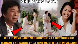 WILLIE REVILLAME NAGPROPOSE KAY GRETCHEN HO  MARAMI ANG NAGULAT SA GINAWA NI WILLIE REVILLAME [upl. by Arawaj863]