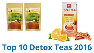 10 Best Detox Teas 2016 [upl. by Florentia]