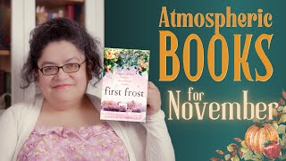 🍂8 Atmospheric Books for a Cozy November 🍄 [upl. by Carrel494]