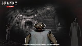 Granny Live GamingGranwny Gameplay video liveHorror Escape Game [upl. by Lemrahs]