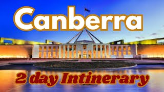 The Ultimate 2Day Canberra Australia Adventure You Can’t Miss [upl. by Sukramed364]