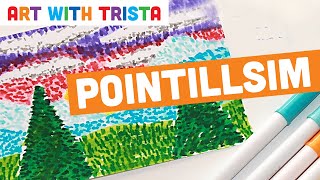 Pointillism Art Tutorial  Art With Trista [upl. by Bailey687]