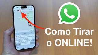 Como Tirar o ONLINE do WhatsApp [upl. by Arat]