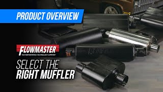 Selecting The Right Flowmaster Muffler For Your Vehicle [upl. by Iover]