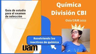 Resolviendo Guía UAM 2023 Ciencias básicas e ingeniería CBI en el apartado de química [upl. by Beattie]