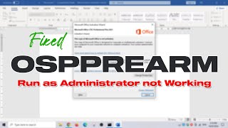 Fix OSPPREARM Run As Administrator Not Working [upl. by Lothario]