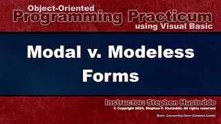 OOP Programming VB  12B Modal vs Modeless [upl. by Jonah]