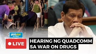 LIVE House Quad Committee probes the alleged extrajudicial killings of the Duterte drug war [upl. by Kramer]