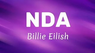 NDA  Billie Eilish Lyrics [upl. by Narton]