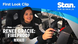 First Look Clip  Revealed Renee Gracie Fireproof  A Stan Original Documentary [upl. by Gregoor749]