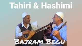 Hashim Shala amp Tahir Drenica  Bajram Begu [upl. by Ummersen8]