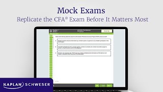 Replicate the CFA® Exam with A Schweser Mock Exam [upl. by Adiasteb]