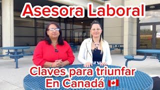 Asesora Laboral en Canada 🇨🇦 Yudith Ramos nos explica como puede ayudar a la comunidad [upl. by Ivanna]