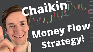 Chaikin Money Flow Indicator and Strategy [upl. by Anir]