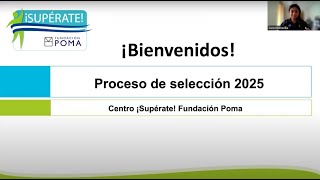 Proceso de selección ¡Supérate Fundación Poma 2025 [upl. by Yreffoeg]