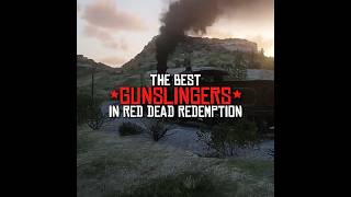 the best gunslingers in red dead redemption  edit rdrd2 gaming shorts [upl. by Lonnard140]