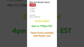 Blox fruit Dealer LIVE Stock  1 Oct2024  8pm to 1159pm EST bloxfruit bloxfruitdealer roblox [upl. by Reeher80]