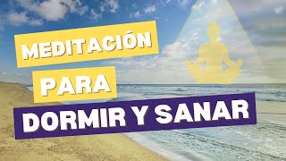 Meditación para Dormir y Renovar Energías  Reflexión para un Sueño Profundo y Reparador [upl. by Anaoy]